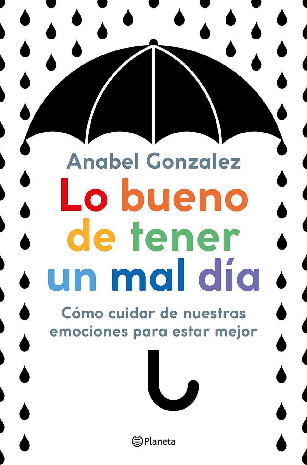 'Lo bueno de tener un mal día' de Anabel González