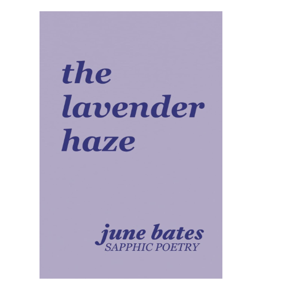 the lavender haze: sapphic poetry on love