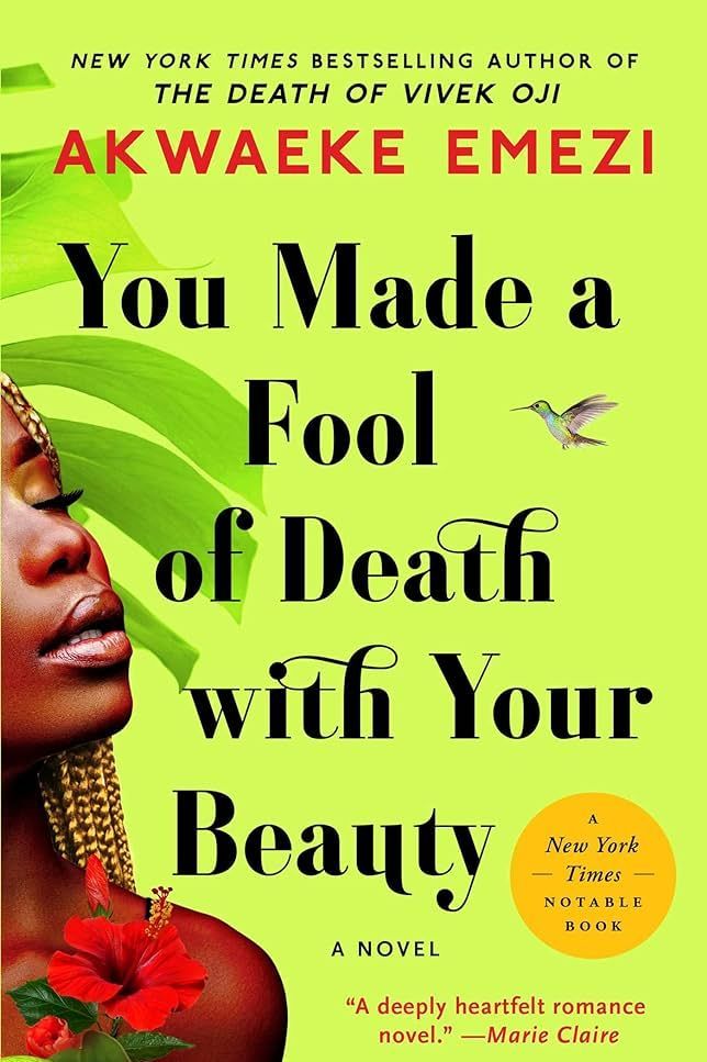 <i>You Made a Fool of Death with Your Beauty</i> by Akwaeke Emezi