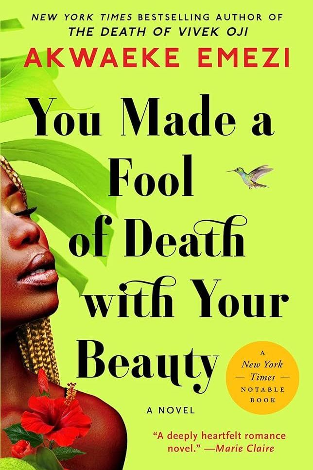 <i>You Made a Fool of Death with Your Beauty</i> by Akwaeke Emezi