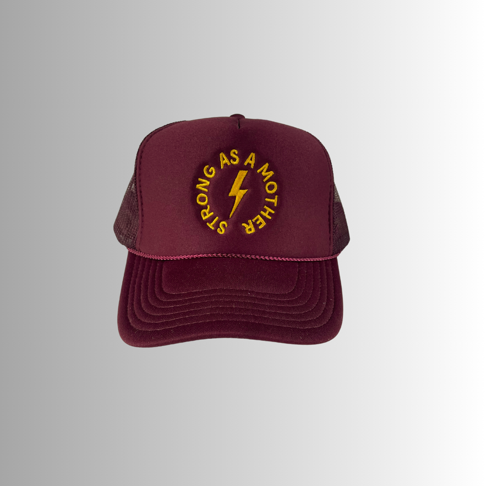 "Strong as a Mother" Embroidered Trucker Hat 
