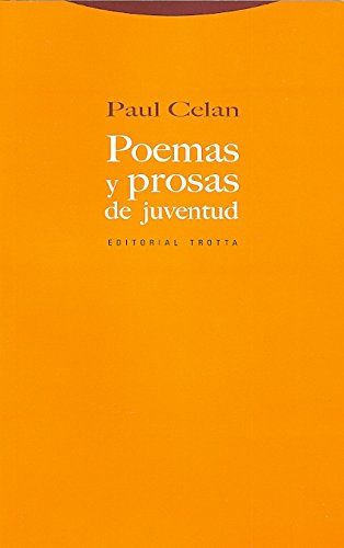 'Poemas y prosas de juventud', de Paul Celan