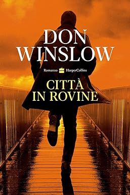  Città in rovine - Don Winslow 