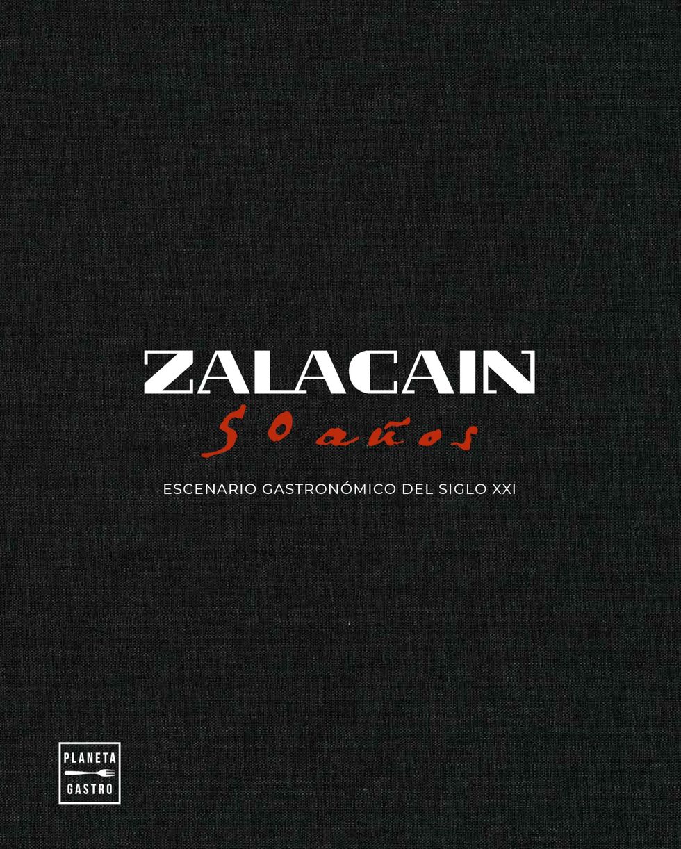 Zalacaín. 50 años (Grandes restaurantes)