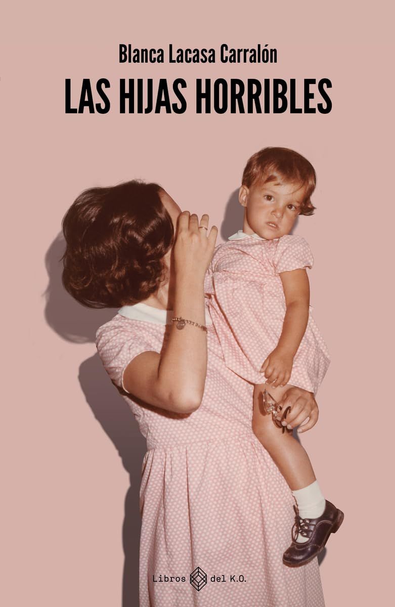 Las hijas horribles (3ª Ed.) (VARIOS)