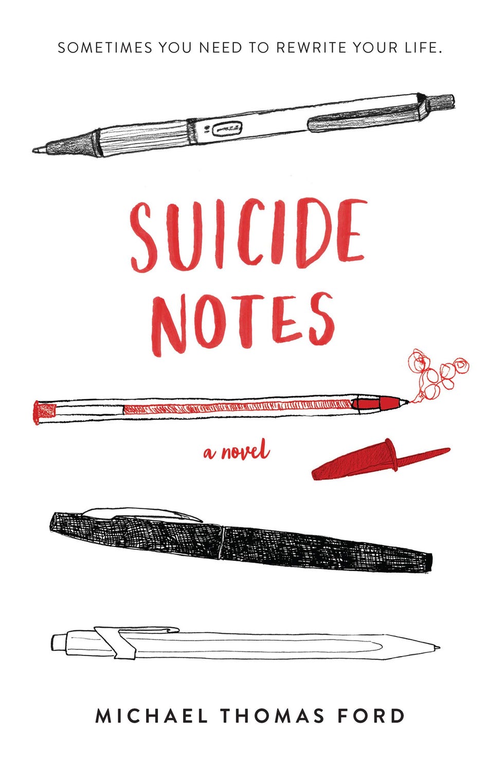 Suicide Notes by Michael Thomas Ford