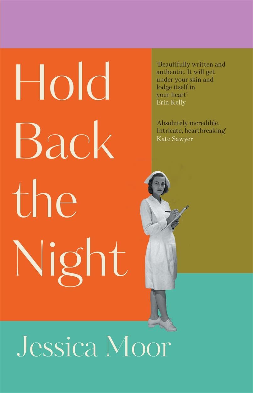 Hold Back The Night by Jessica Moor, RRP: £16.99