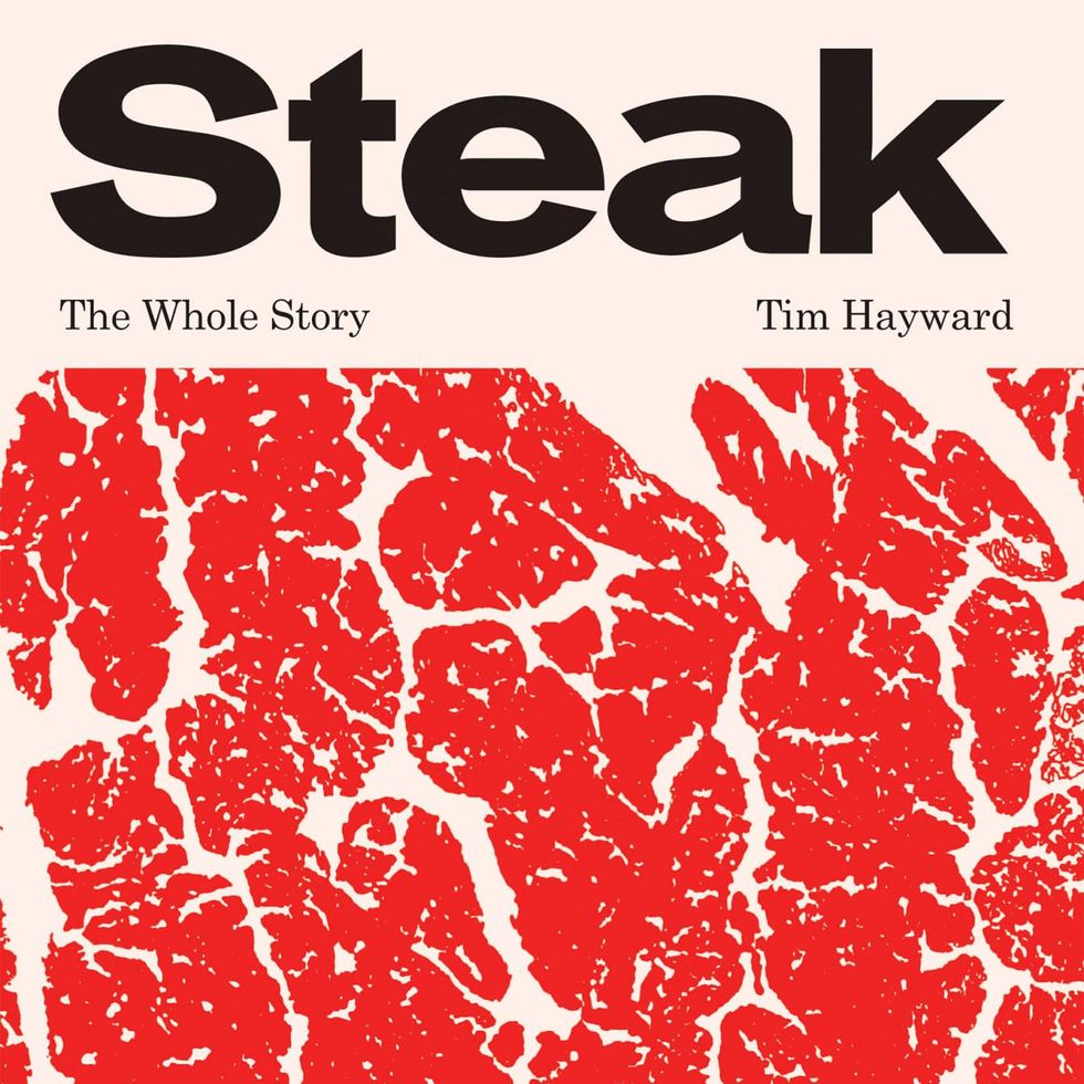 Steak by Tim Hayward