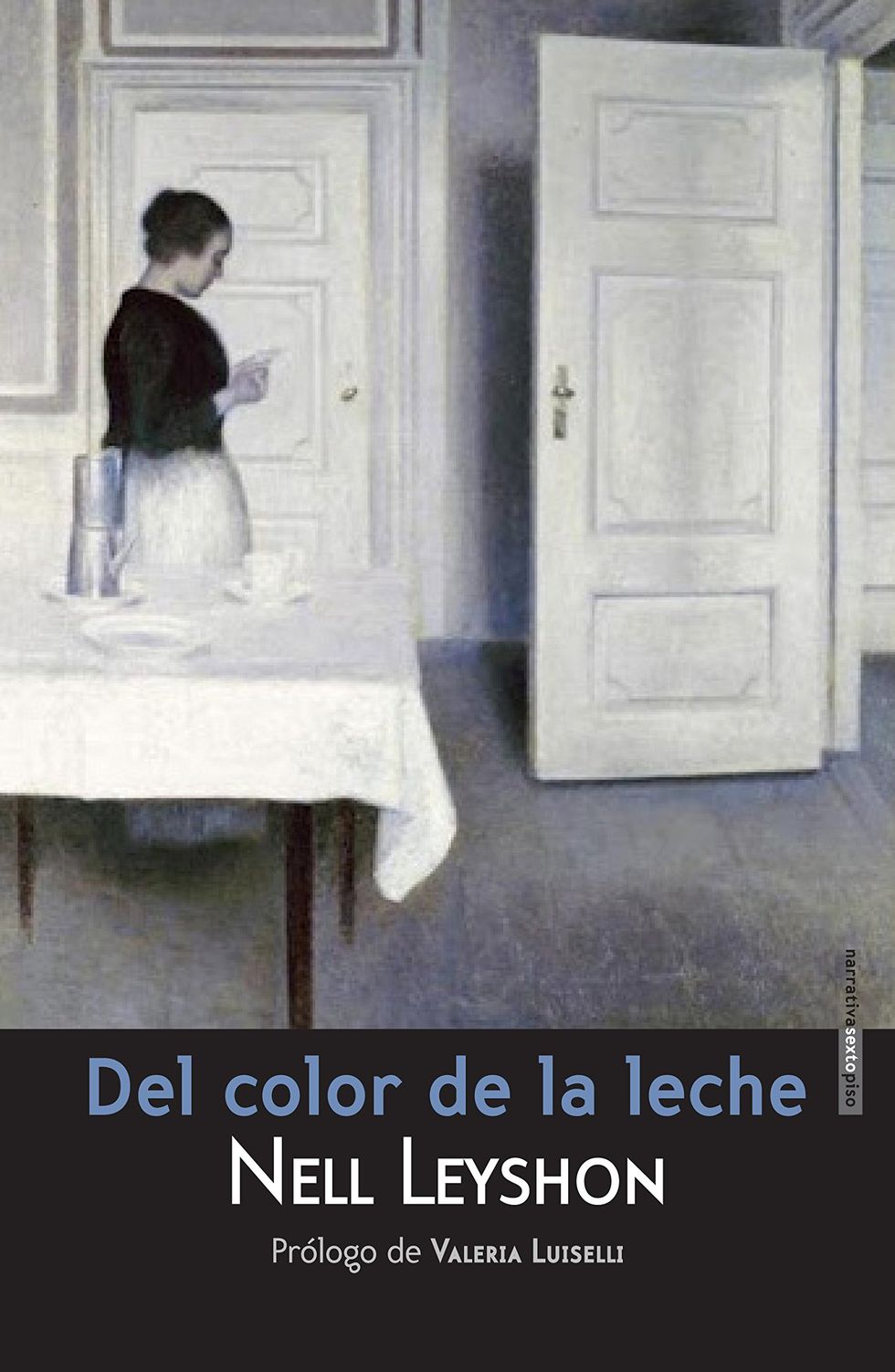'Del color de la leche' de Nell Leyshon