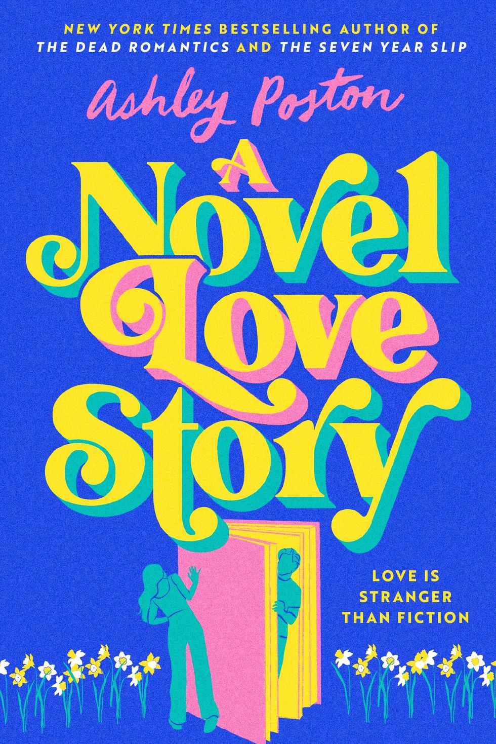 Ashley Poston, 'A Novel Love Story'