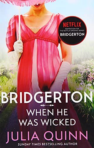 Bridgerton: When He Was Wicked by Julia Quinn