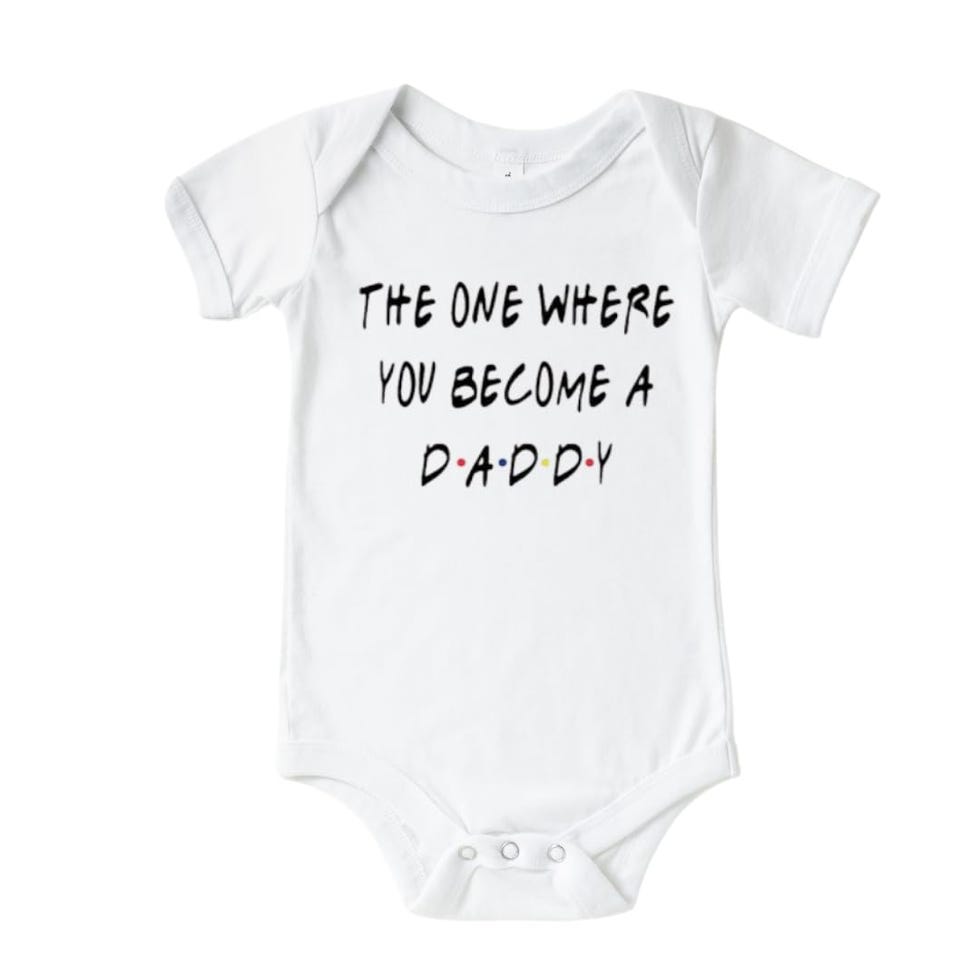 "The One Where You Become A Daddy" Onesie