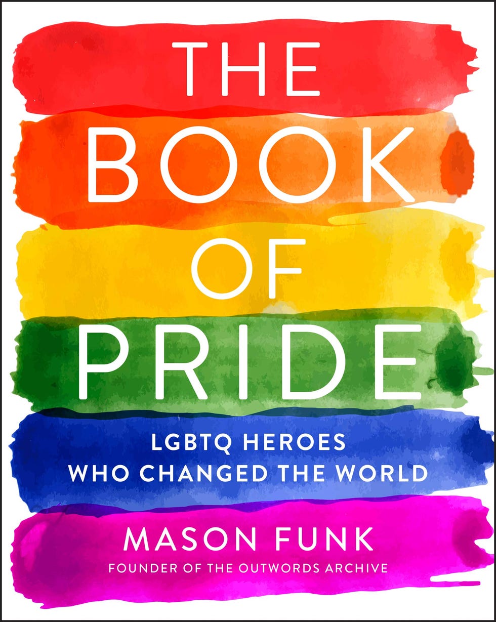 "The Book of Pride: LGBTQ Heroes Who Changed the World"