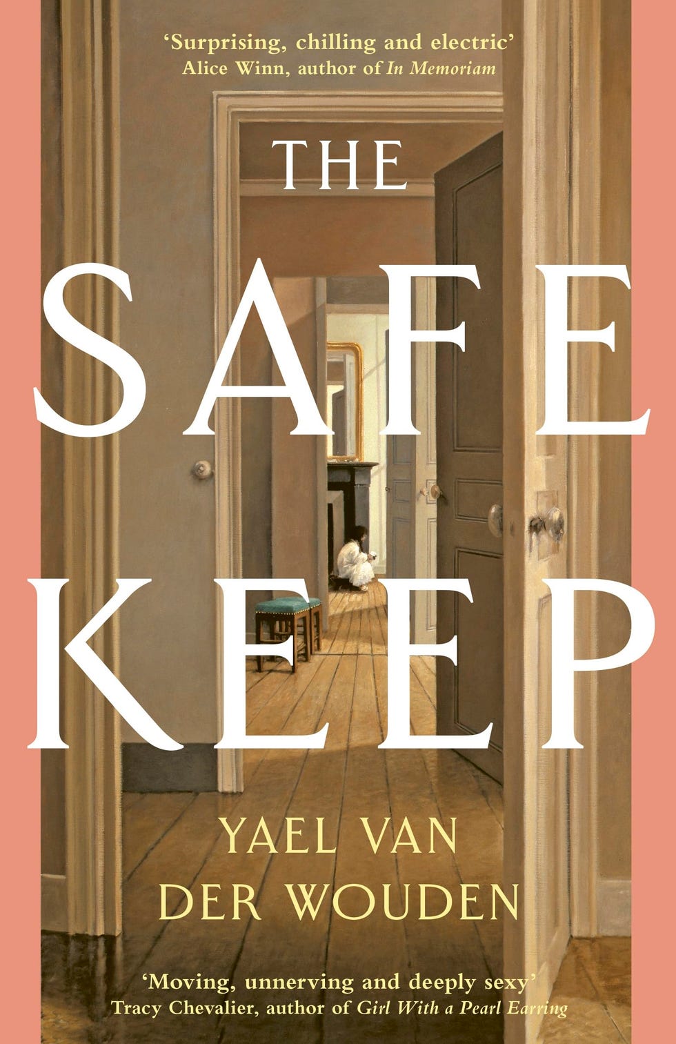 The Safekeep by Yael Van Der Wouden