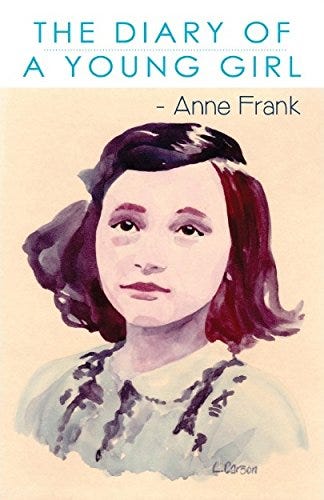 The Diary of a Young Girl by Anne Frank