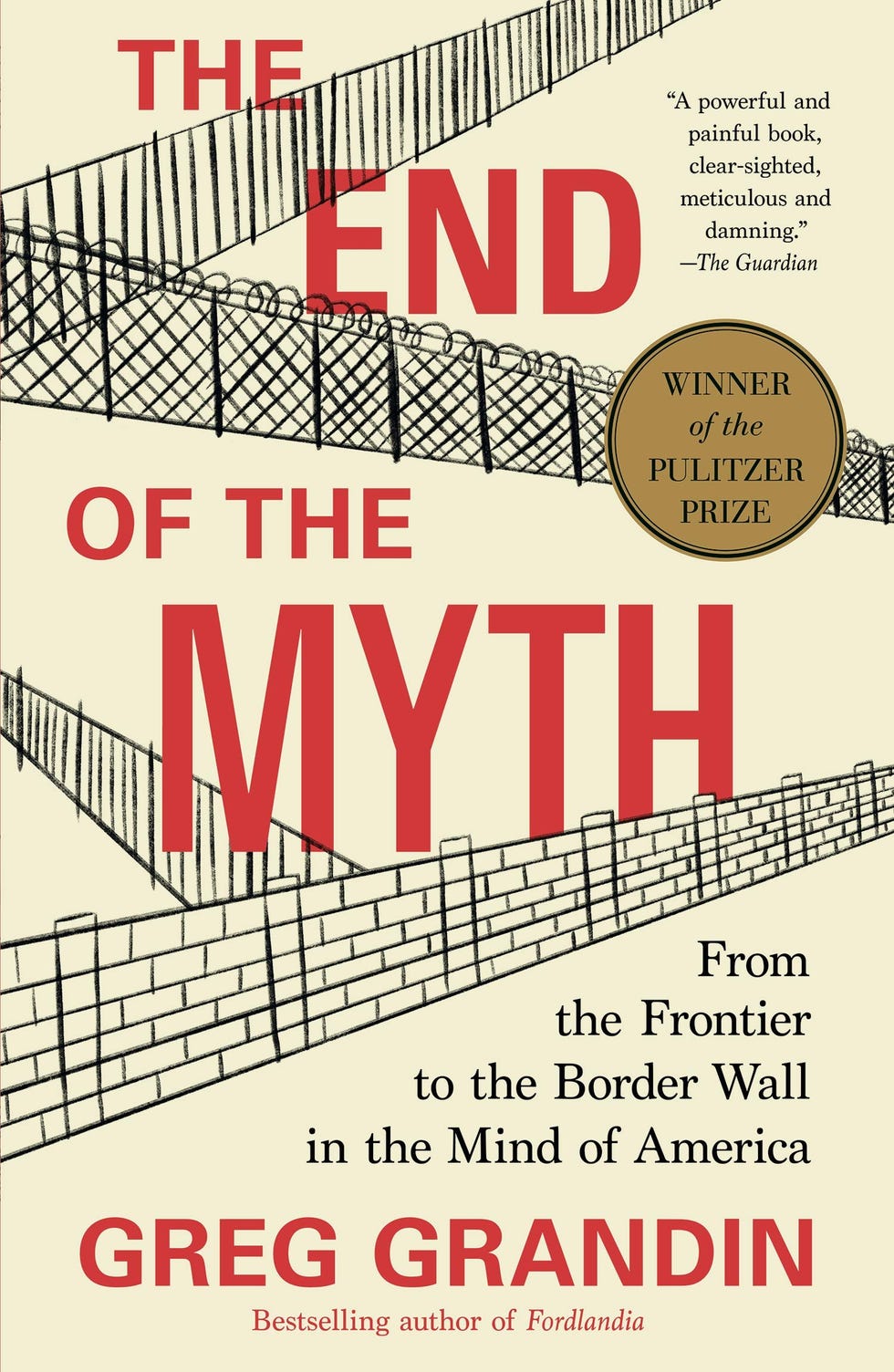 End of the Myth by Greg Grandin