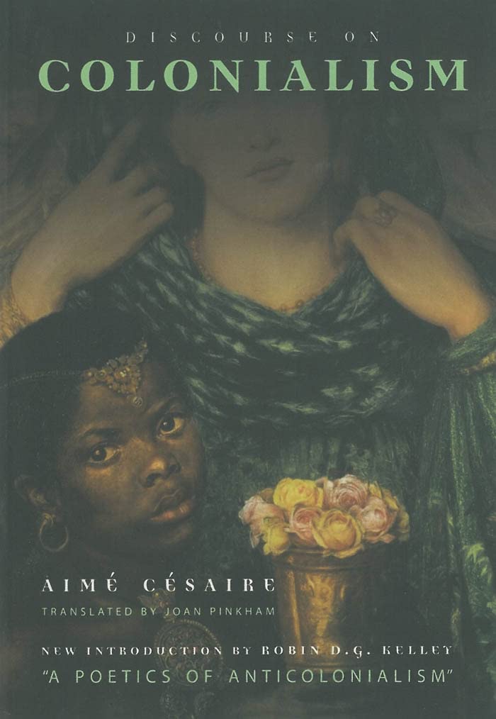Discourse on Colonialism by Aime Cesaire