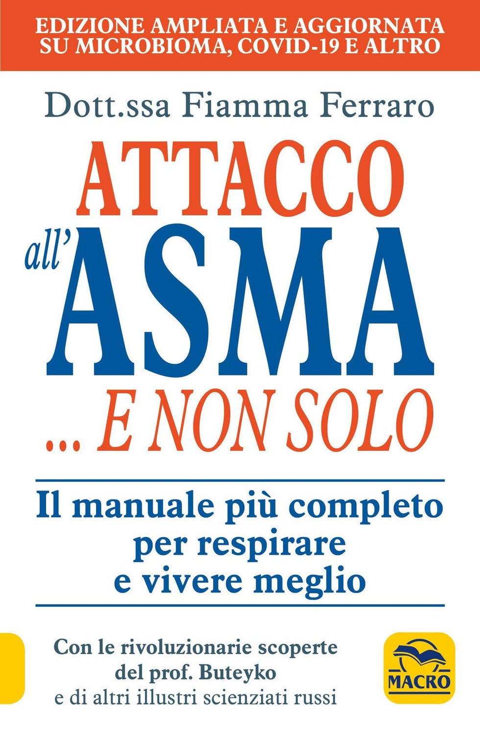Attacco all'Asma ... e non Solo