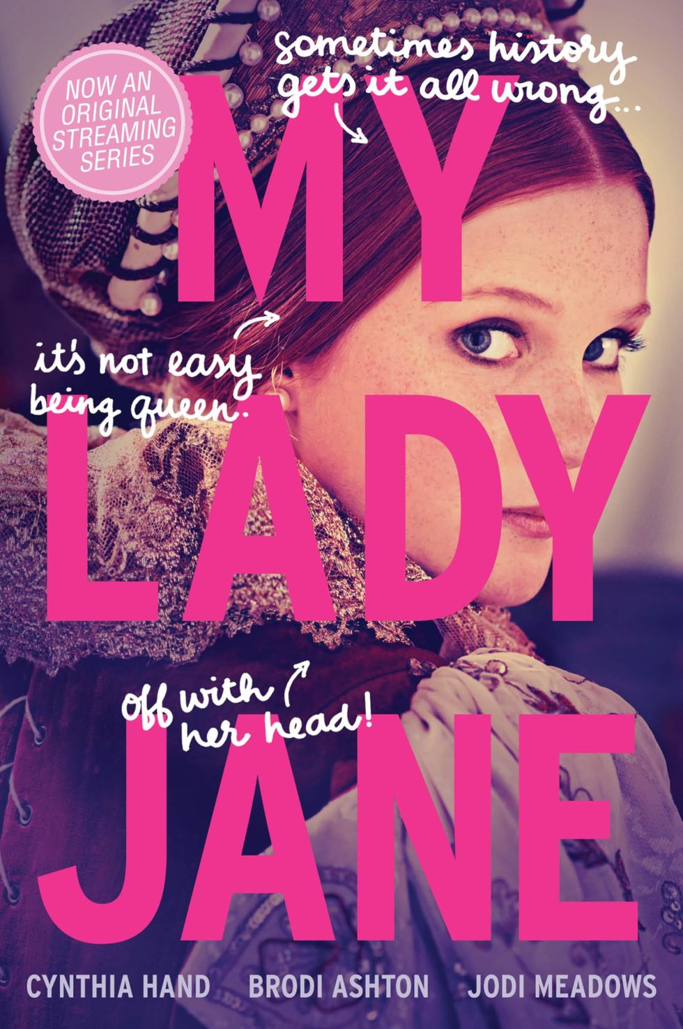 My book Lady Jane (The Lady Janies)