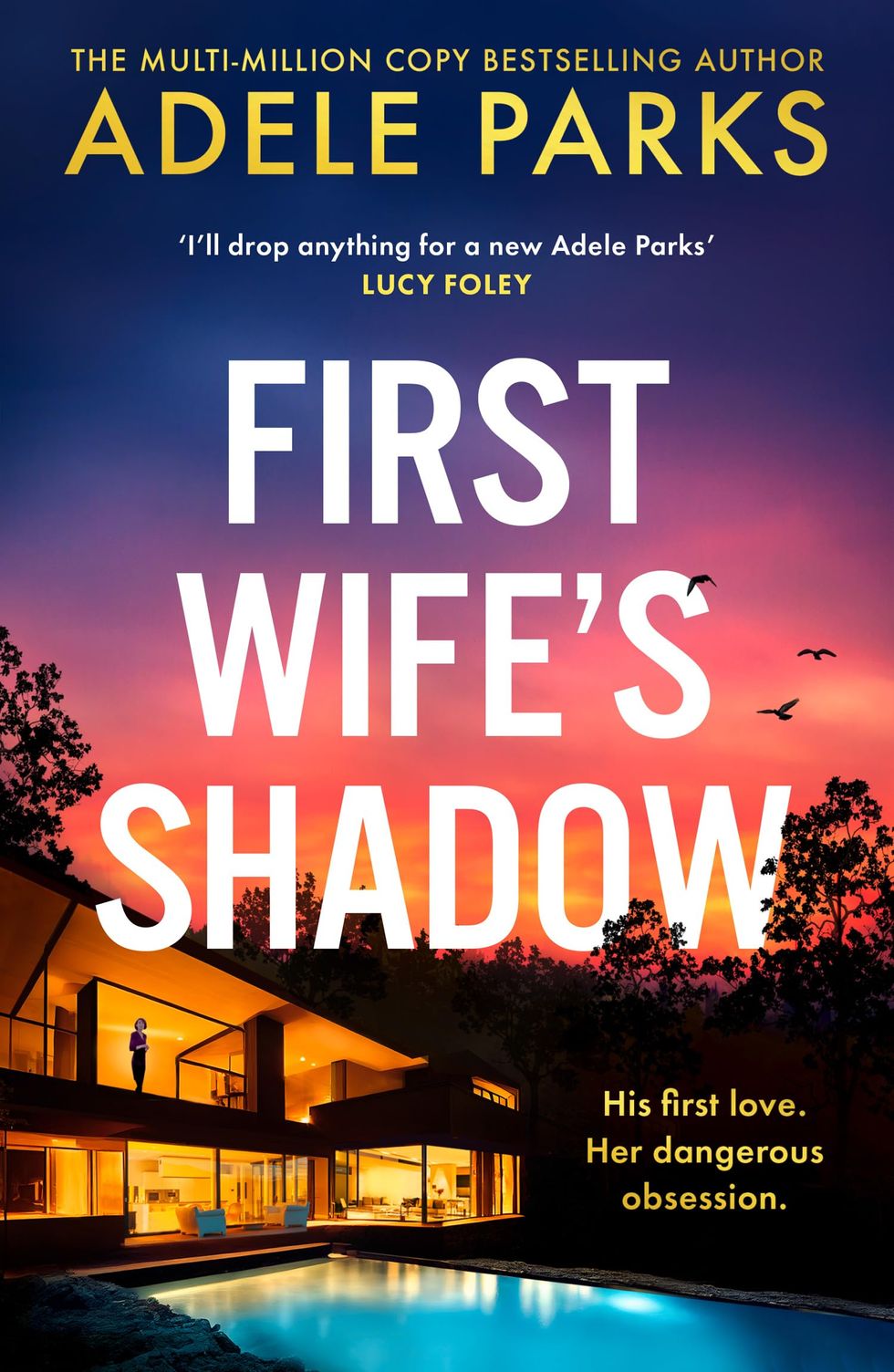 First Wife's Shadow by Adele Parks