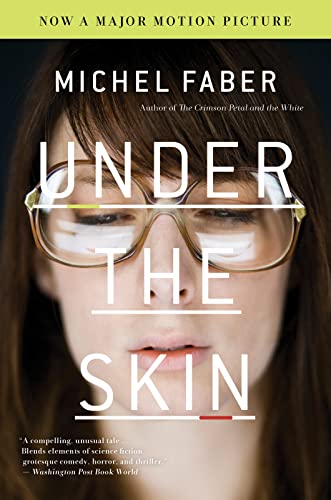 Under the Skin, by Michel Faber