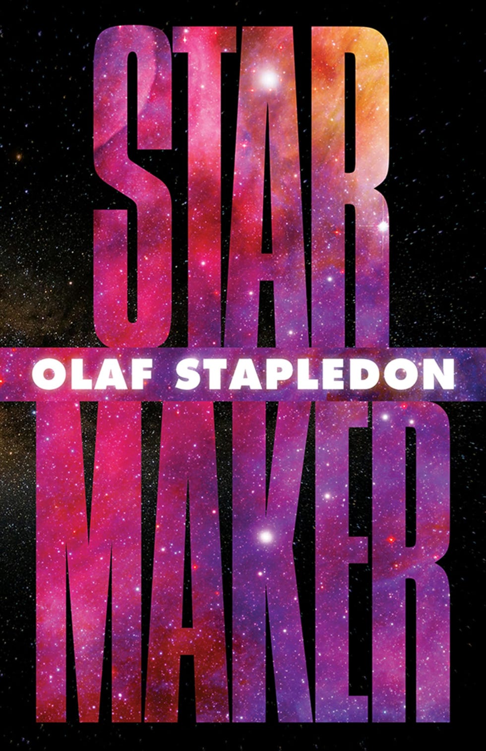 Star Maker, by Olaf Stapledon