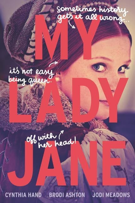 Is My Lady Jane Based On A Book?