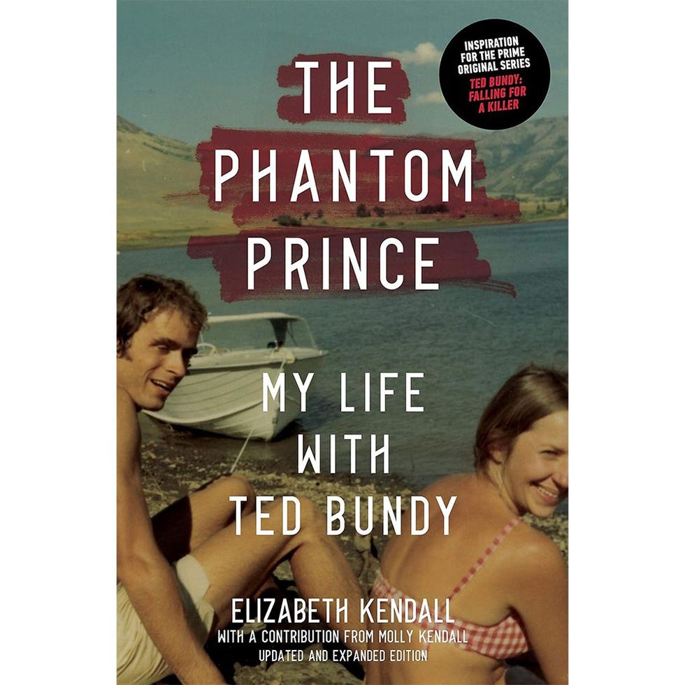 'The Phantom Prince: My Life with Ted Bundy' by Elizabeth Kendall
