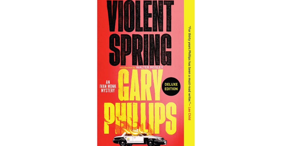 <i>VIOLENT SPRING</i>, BY GARY PHILLIPS