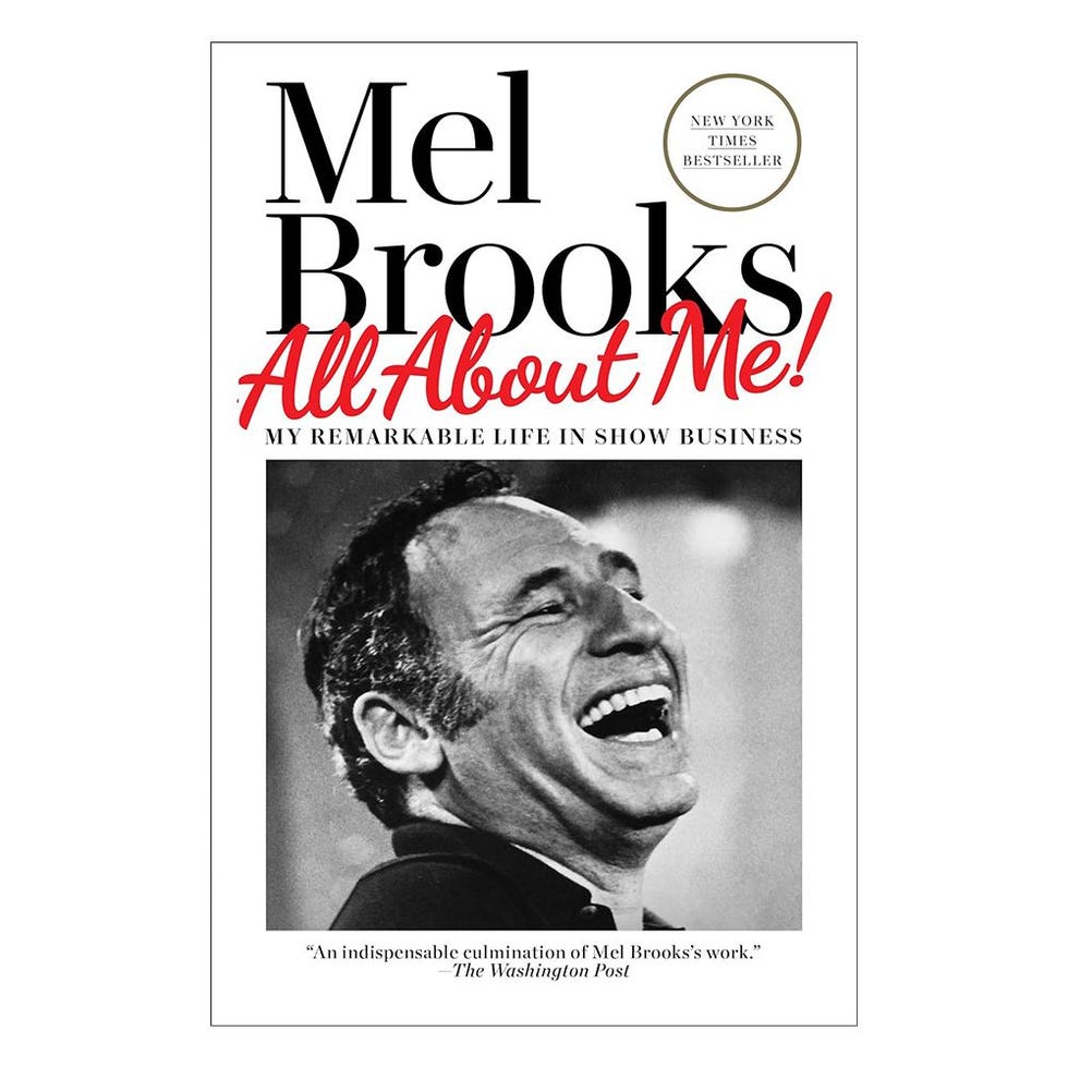 'All About Me!: My Remarkable Life in Show Business' by Mel Brooks