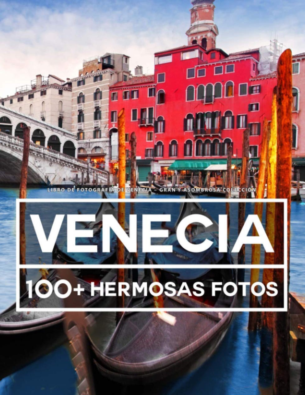 Venecia, 100+ hermosas fotos