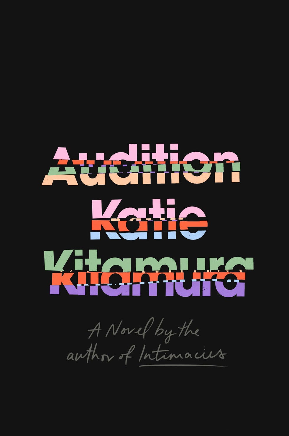 <i>Audition</i> by Katie Kitamura