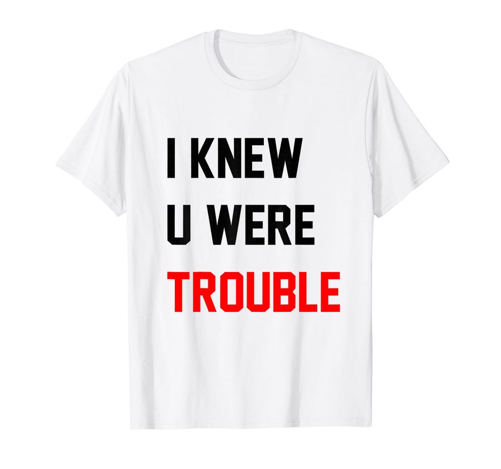 Retro I Knew U Were Trouble Shirt