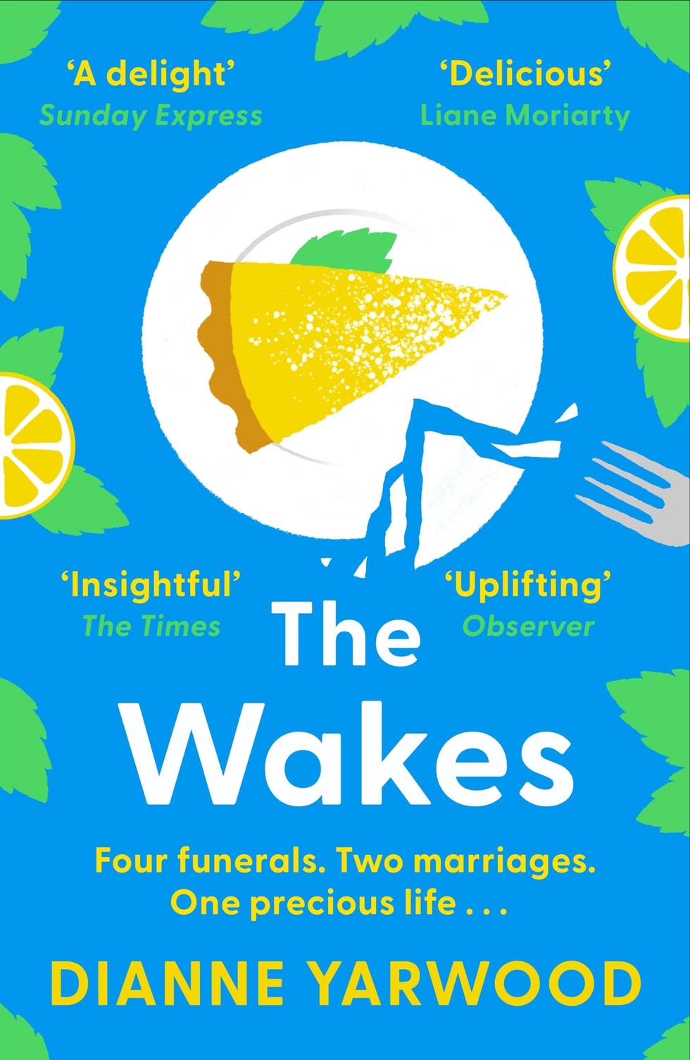 The Wakes by Dianne Yarwood