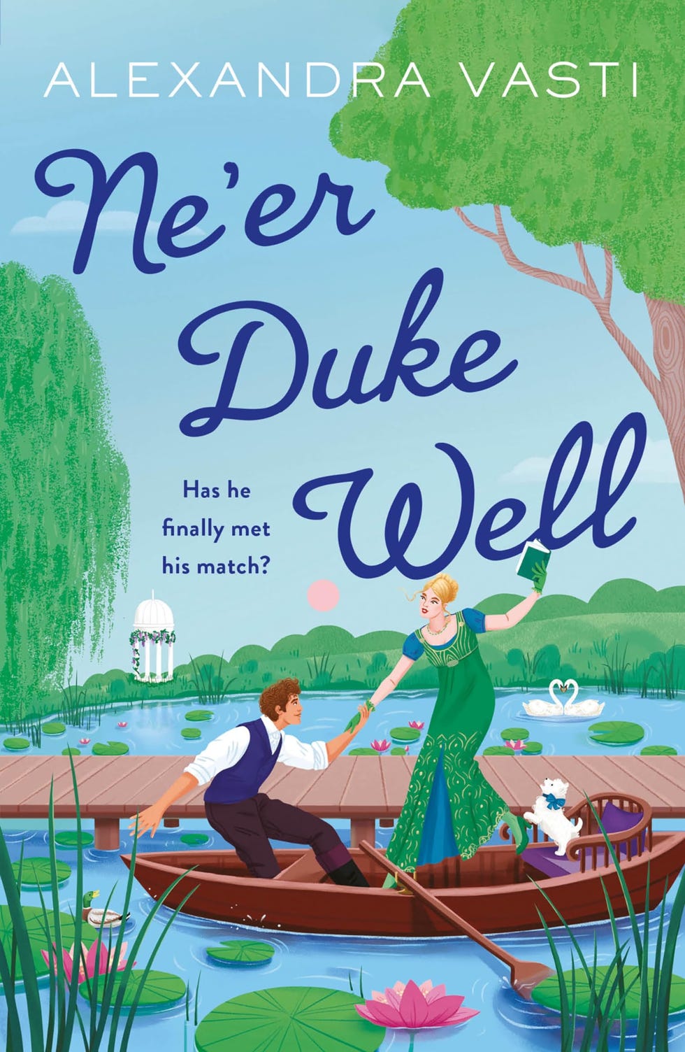 Ne’er Duke Well by Alexandra Vasti