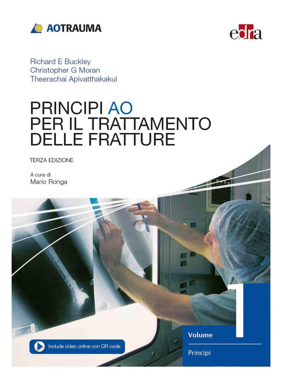 Principi AO per il trattamento delle fratture: 1-2