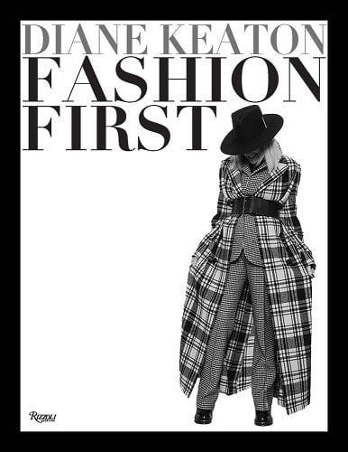 <i>Fashion First</i> by Diane Keaton