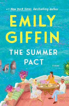 <i>The Summer Pact</i> by Emily Giffin