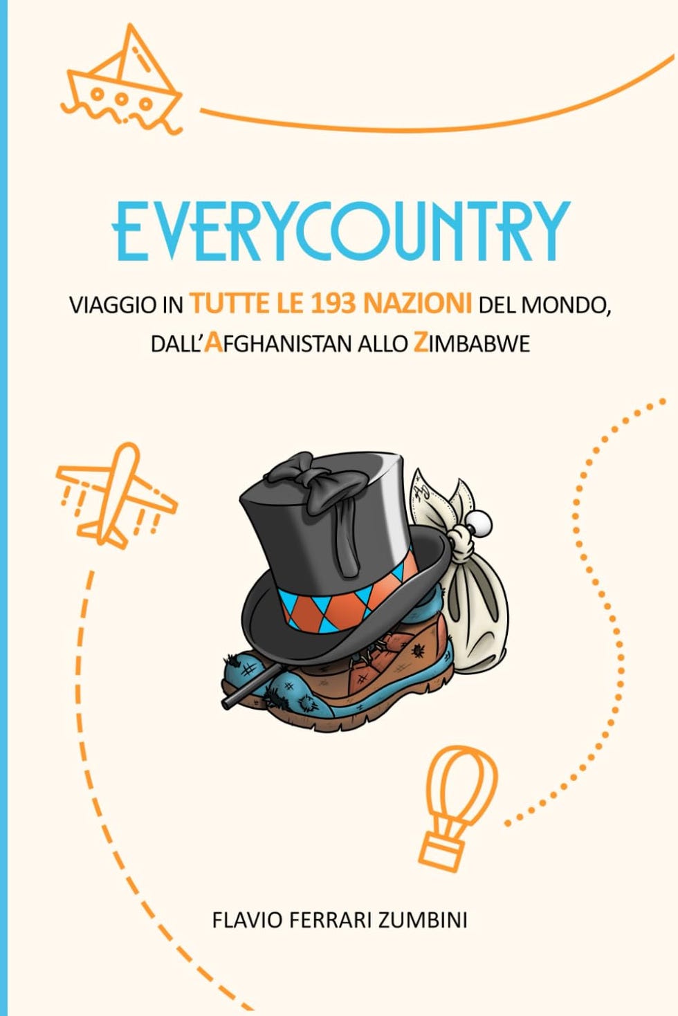 EVERYCOUNTRY: Viaggio in TUTTE LE 193 NAZIONI del mondo, dall'Afghanistan allo Zimbabwe