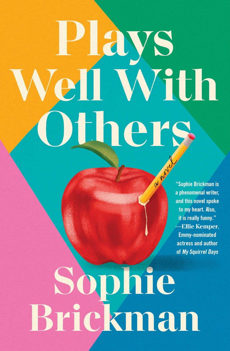 'Plays Well With Others' by Sophie Brickman