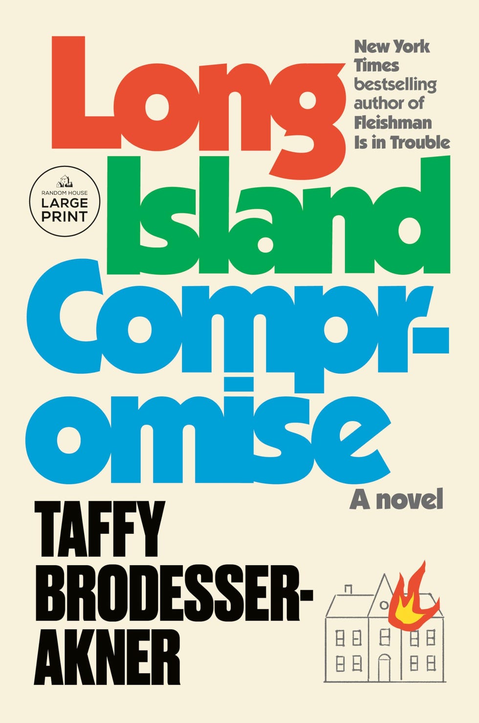 'Long Island Compromise' ﻿by Taffy Brodesser-Akner