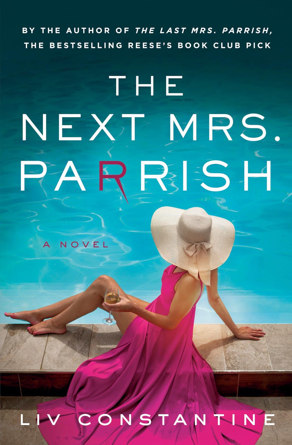 'The Next Mrs. Parrish' by Liv Constantine