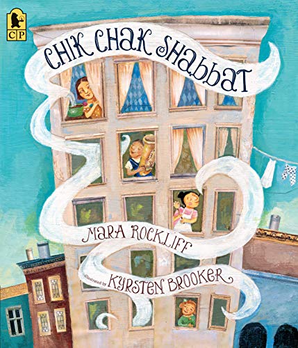 Chik Chak Shabbat by Mara Rockliff, Kyrsten Brooker