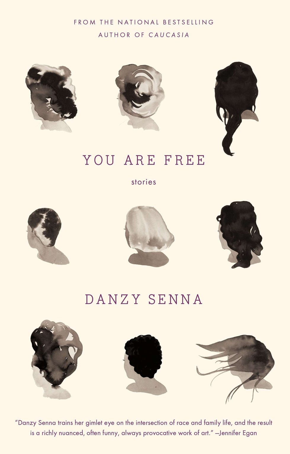 <i>You Are Free</i> by Danzy Senna