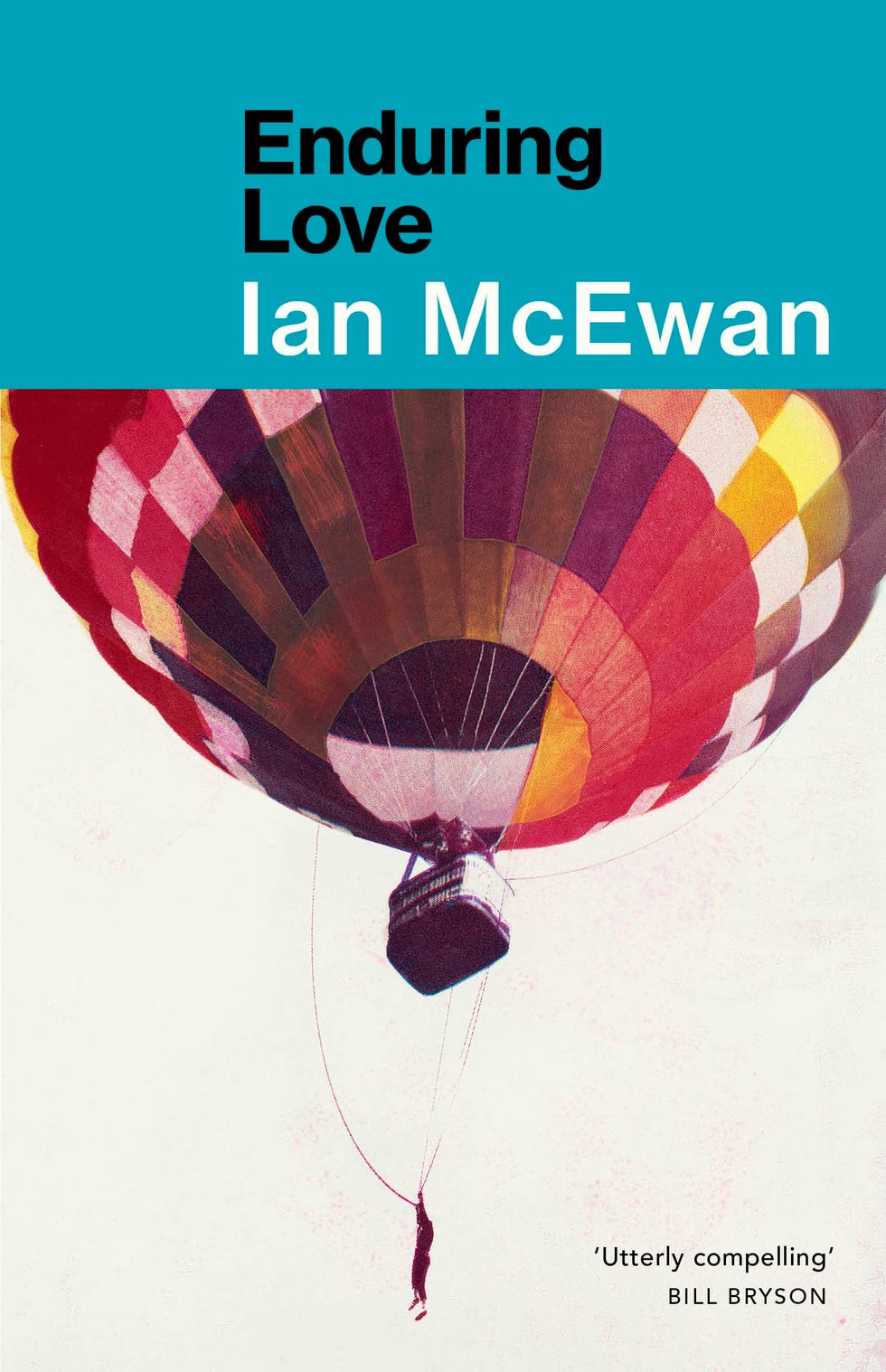 <i>Enduring Love</i> by Ian McEwan <i>Enduring Love</i> by Ian McEwan