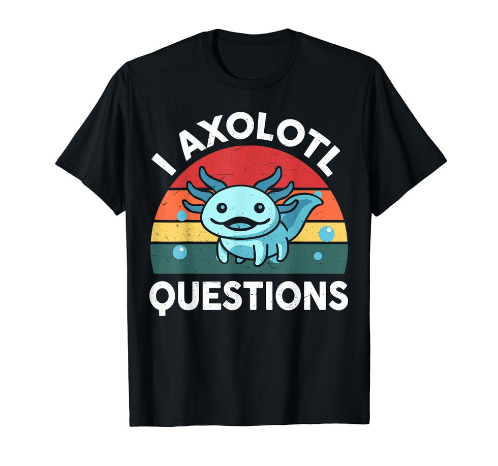 'I Axolotl Questions' T-Shirt