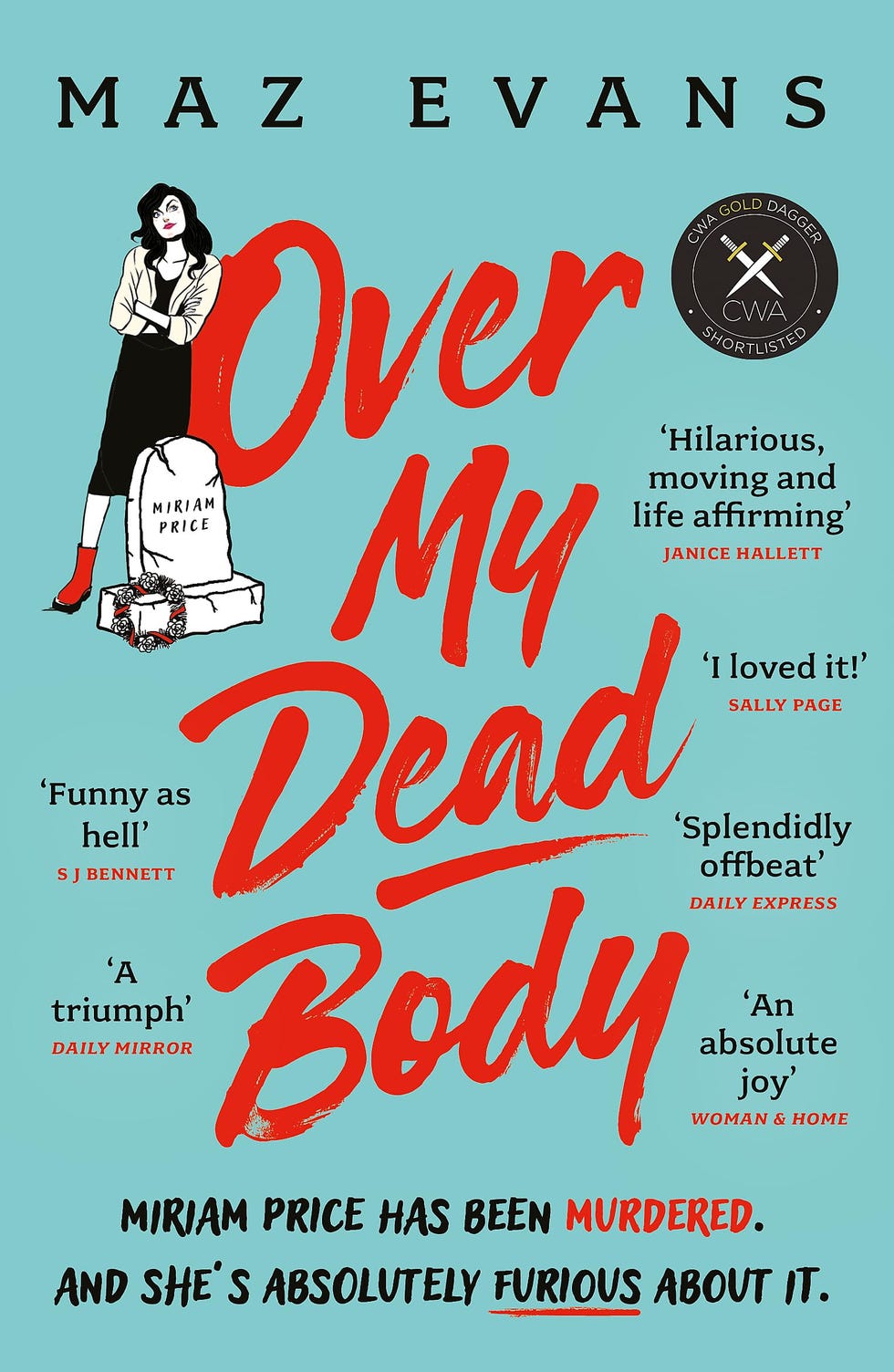Over My Dead Body by Maz Evans