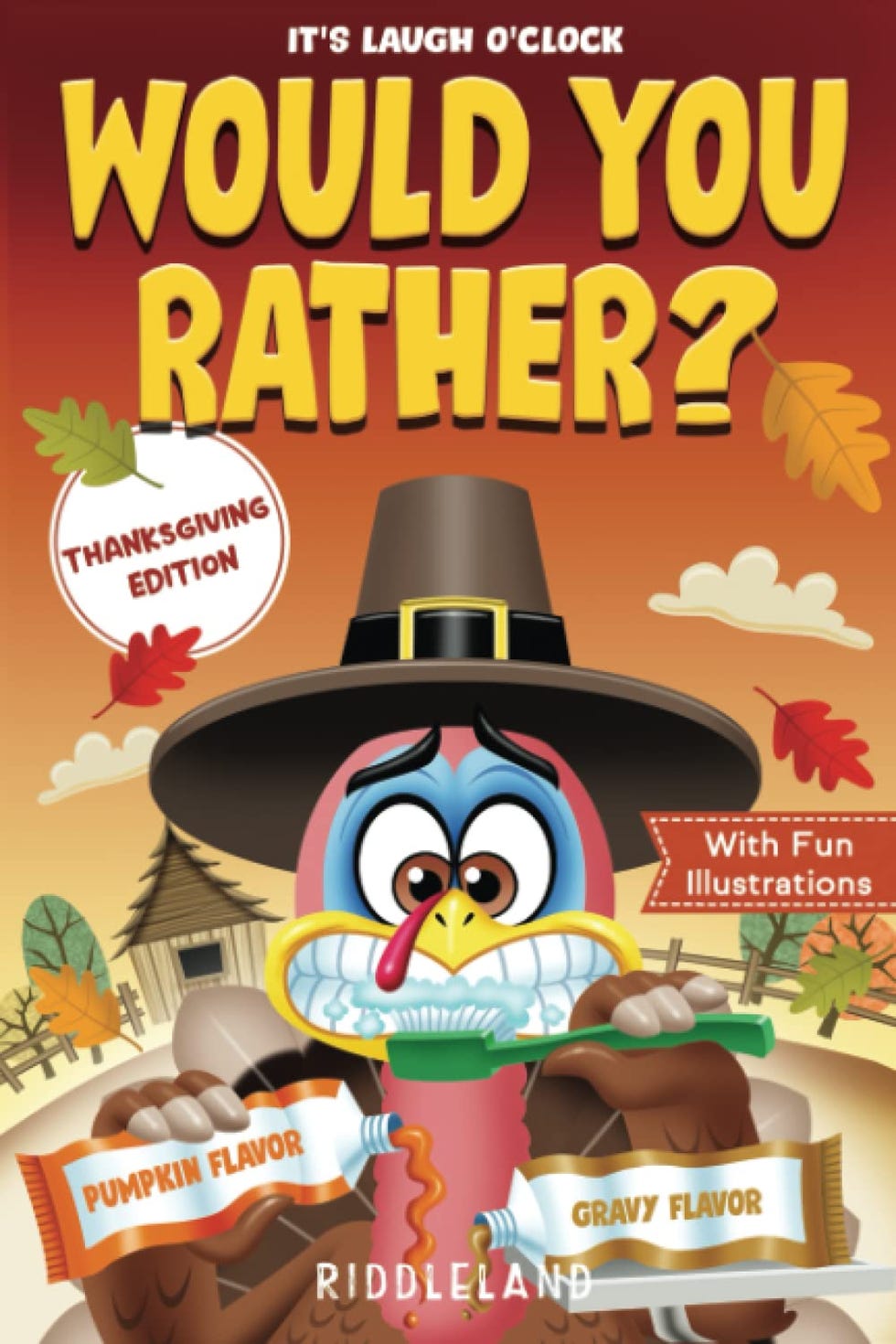 It's Laugh O'Clock: Would You Rather? Thanksgiving Edition