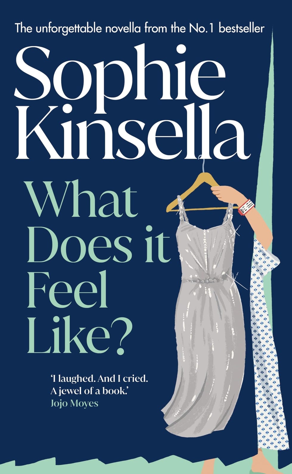 What Does it Feel Like? by Sophie Kinsella