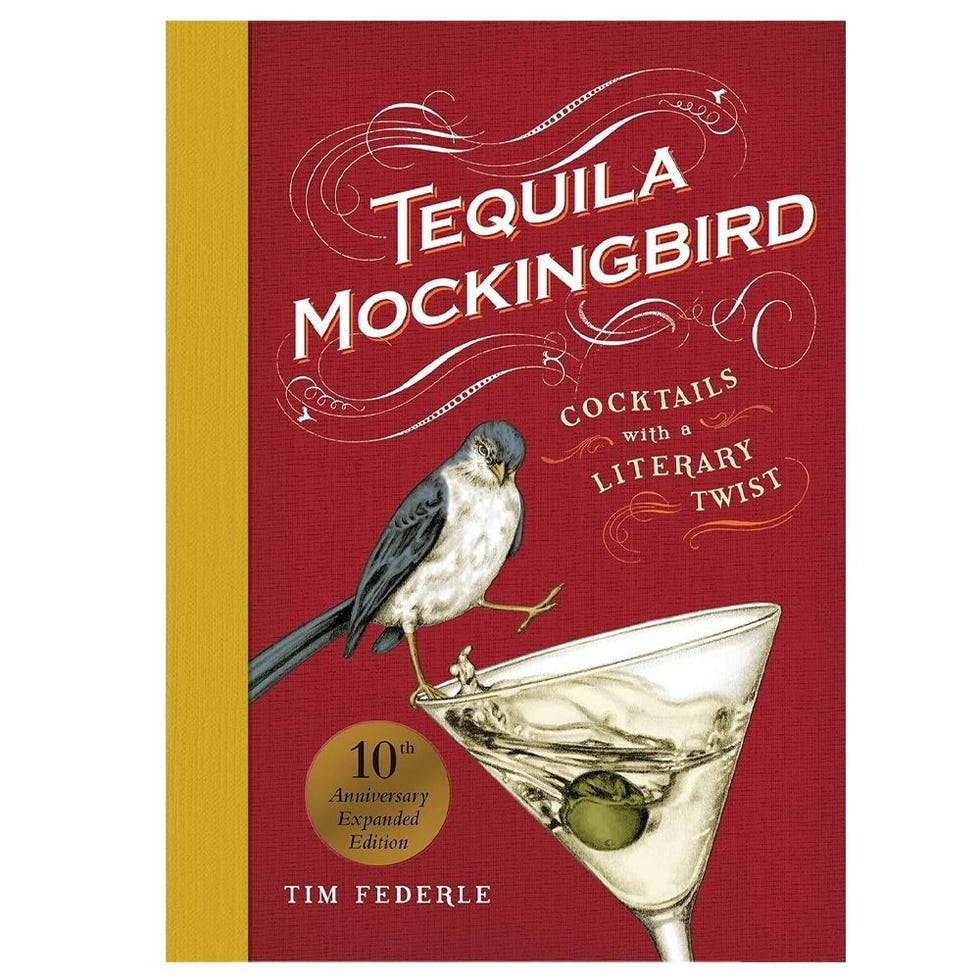 Tequila Mockingbird (10th Anniversary Expanded Edition): Cocktails with a Literary Twist